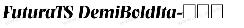 FuturaTS DemiBoldIta字体转换